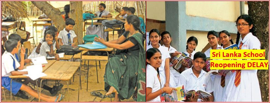 Sri Lanka Schools & Universities Reopening may delayed